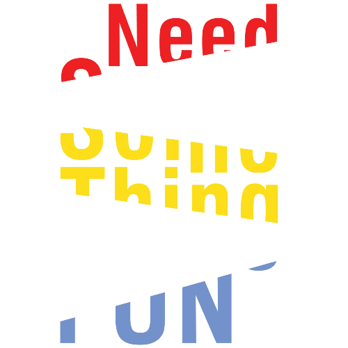 Need some thing fun